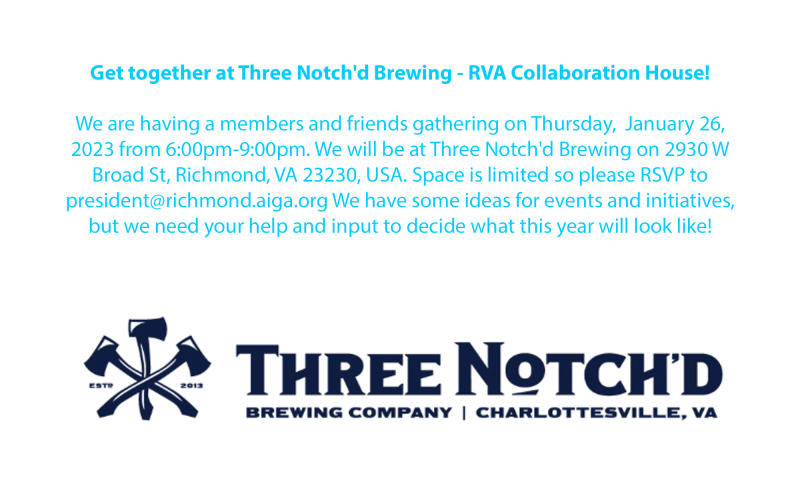 Get together at Three Notch’d Brewing – RVA Collaboration House! | AIGA ...